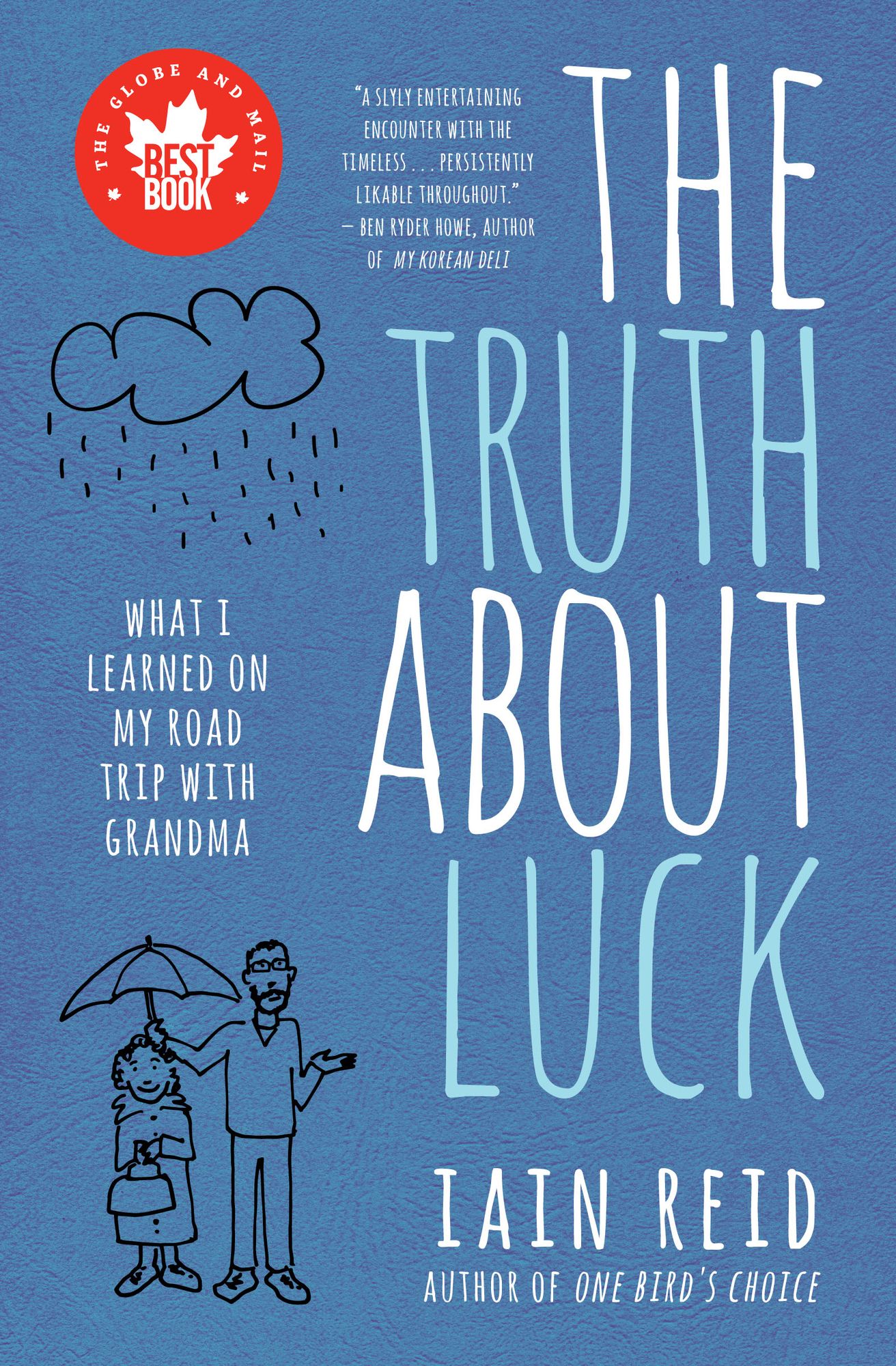 The Truth About Luck: What I Learned on My Road Trip with Grandma