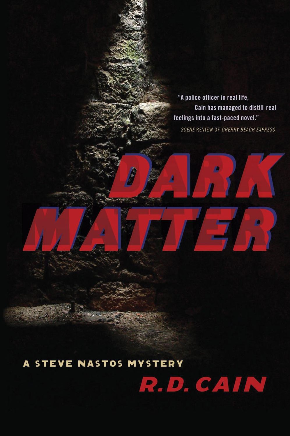 Dark Matter: A Steve Nastos Mystery
