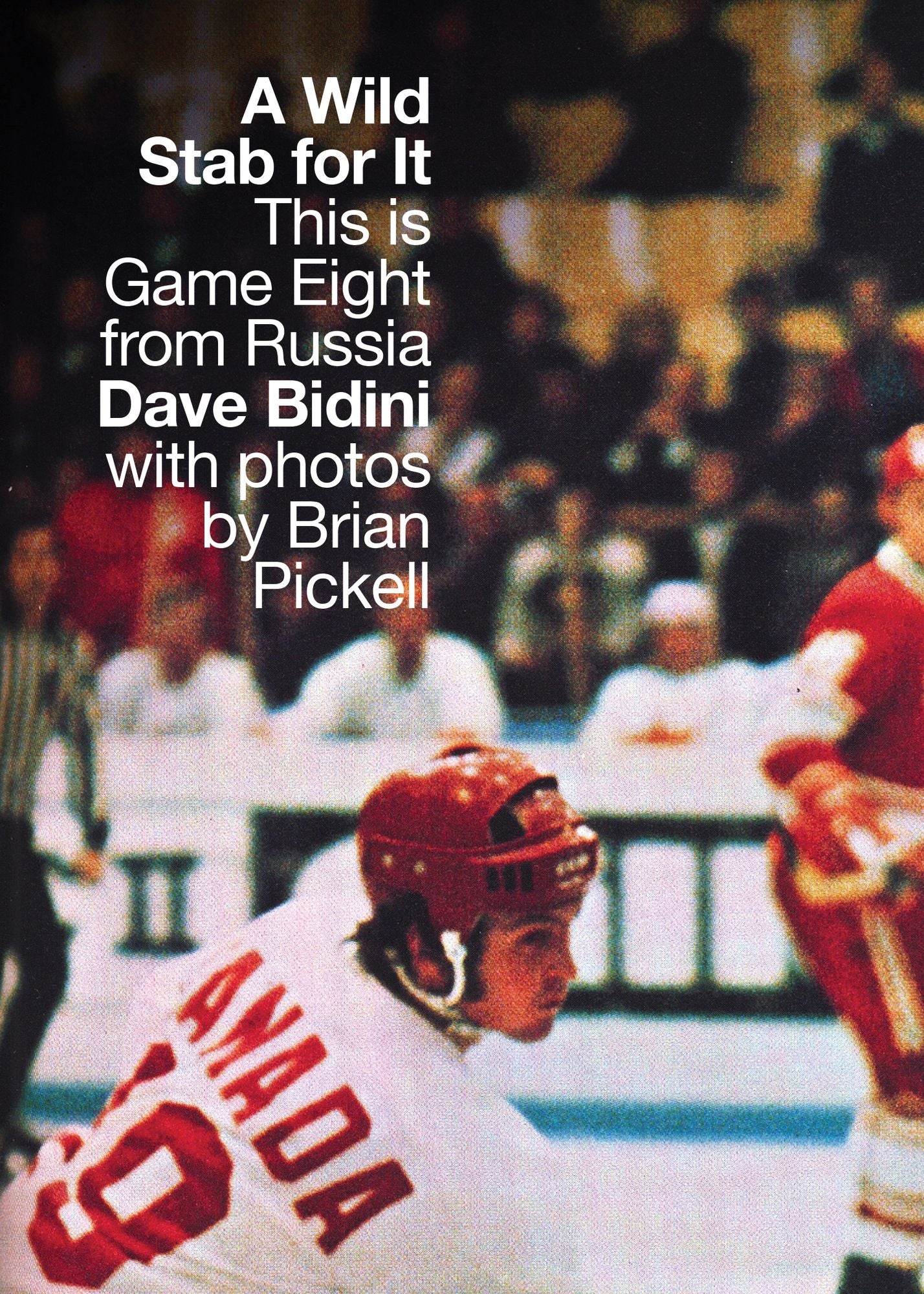 A Wild Stab For It: This is Game Eight from Russia