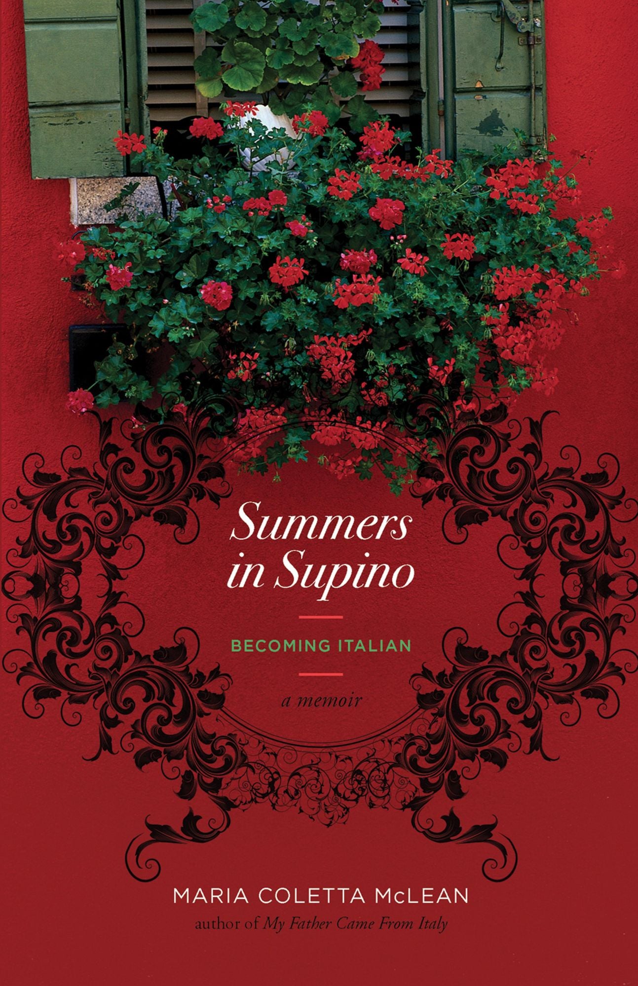 Summers in Supino: Becoming Italian: A Memoir