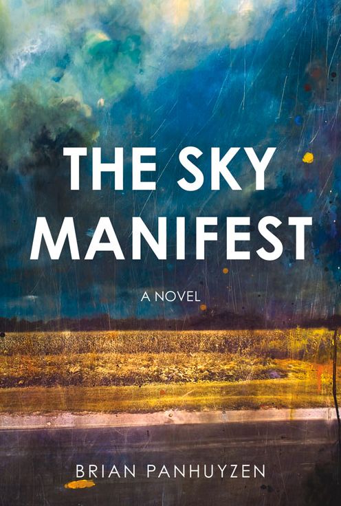 The Sky Manifest: A Novel