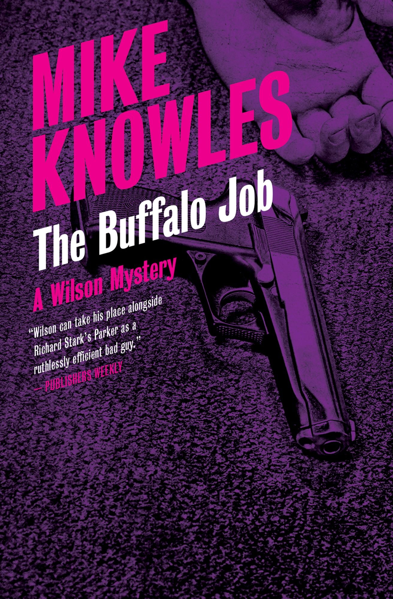 The Buffalo Job: A Wilson Mystery