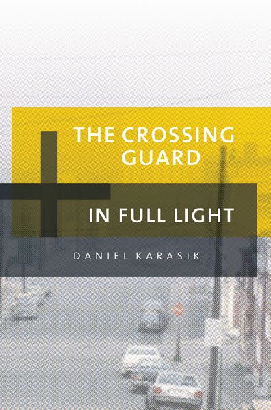 The Crossing Guard & In Full Light