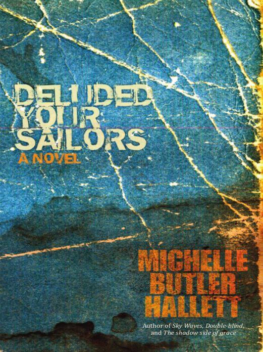 Deluded Your Sailors