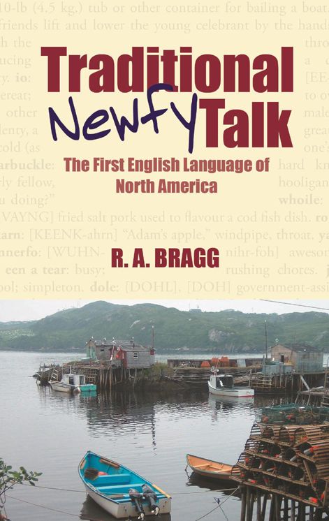 Traditional Newfy Talk: The First English Language of North America