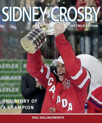 Sidney Crosby: The Hat Trick Edition