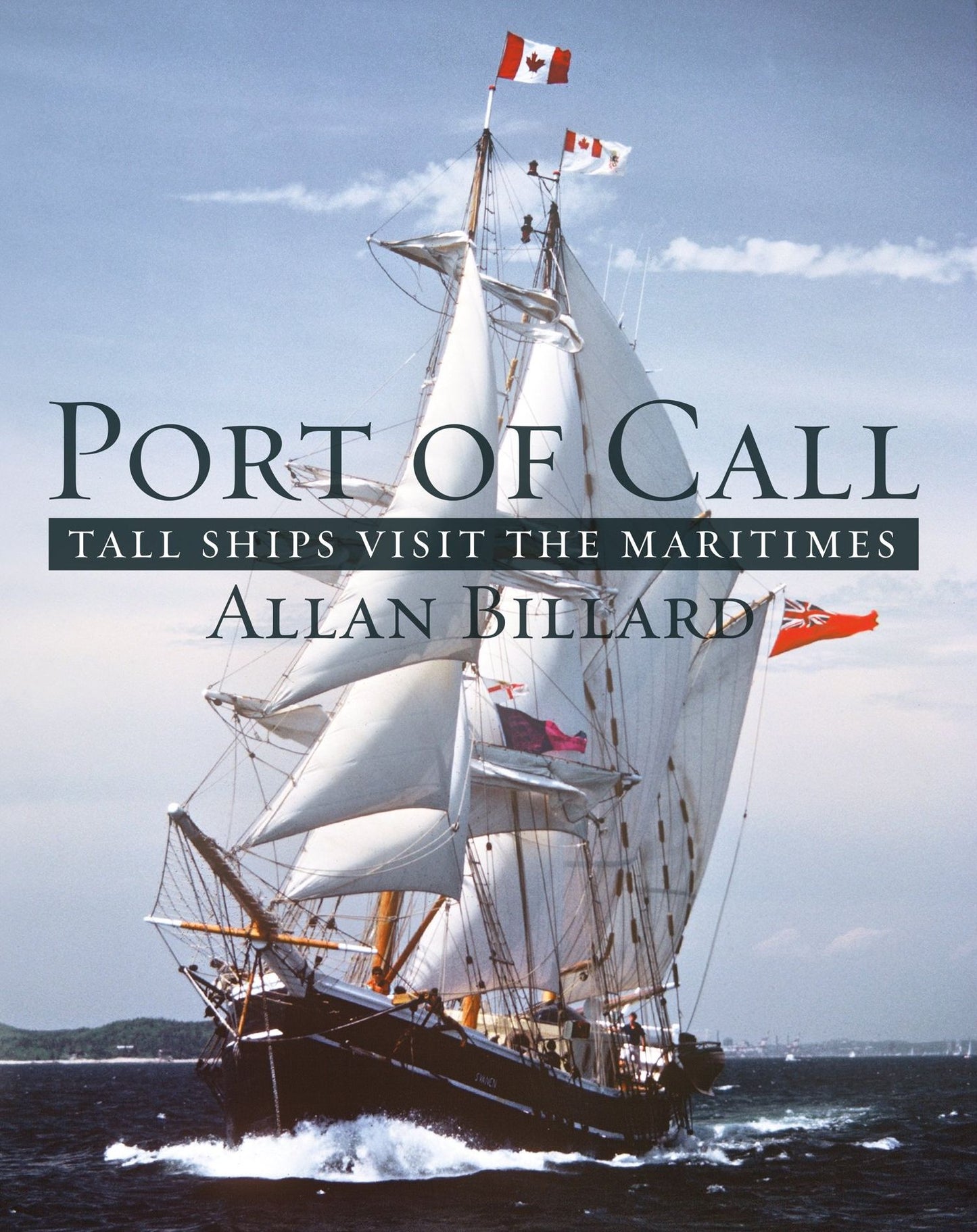 Port of Call: Tall Ships Visit the Maritimes