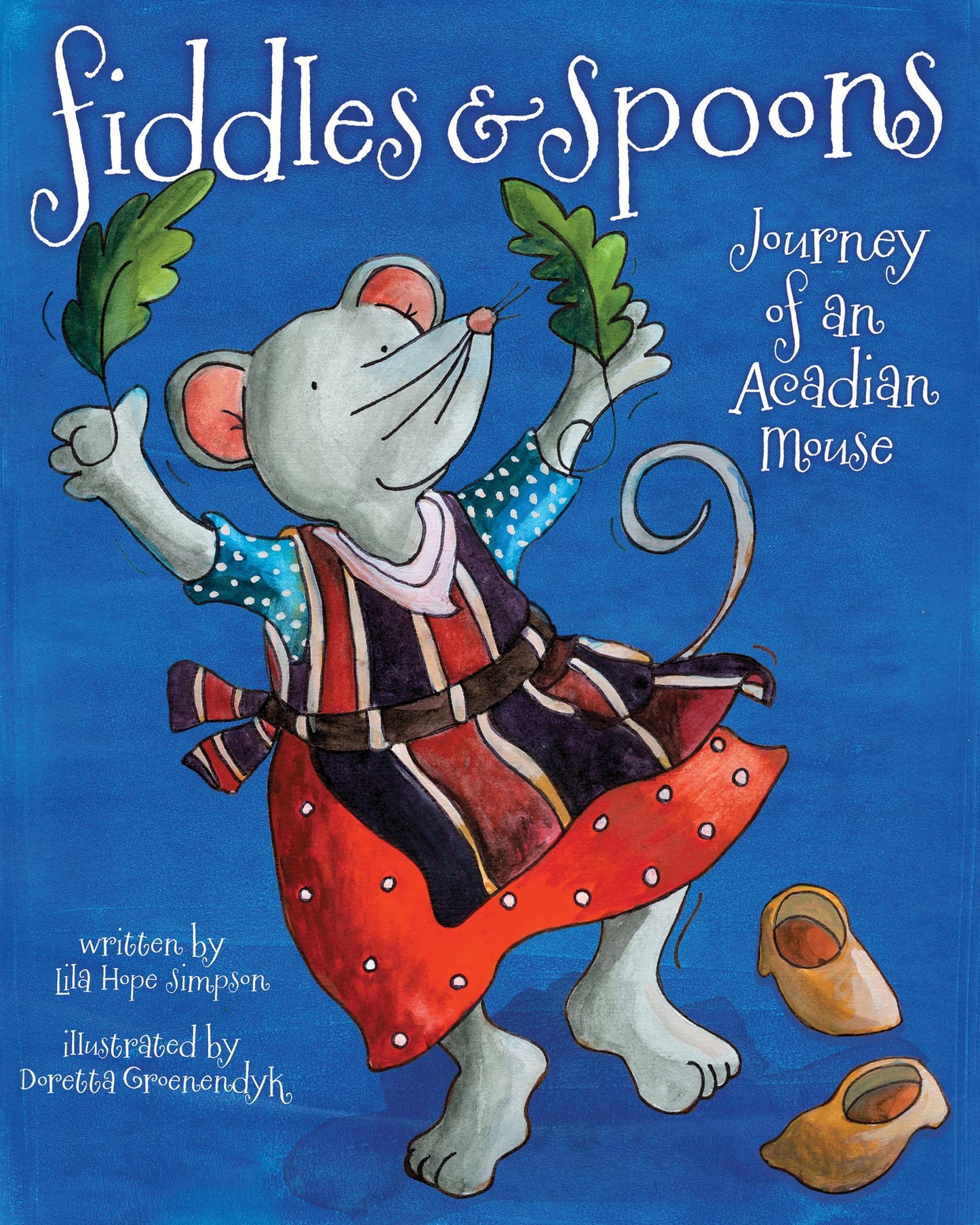 Fiddles and Spoons: Journey of an Acadian Mouse