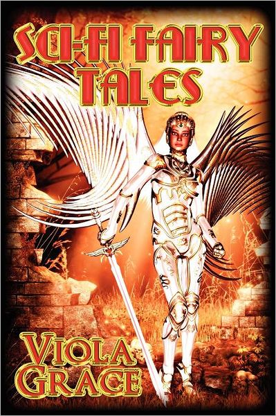 Sci-Fi Fairy Tales