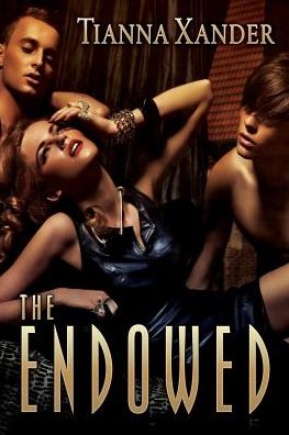 The Endowed