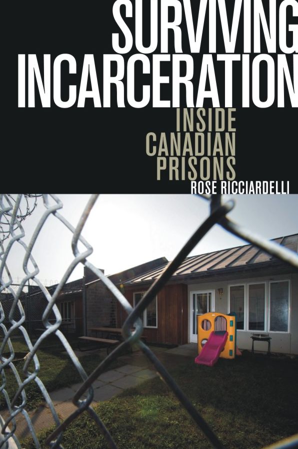 Surviving Incarceration: Inside Canadian Prisons