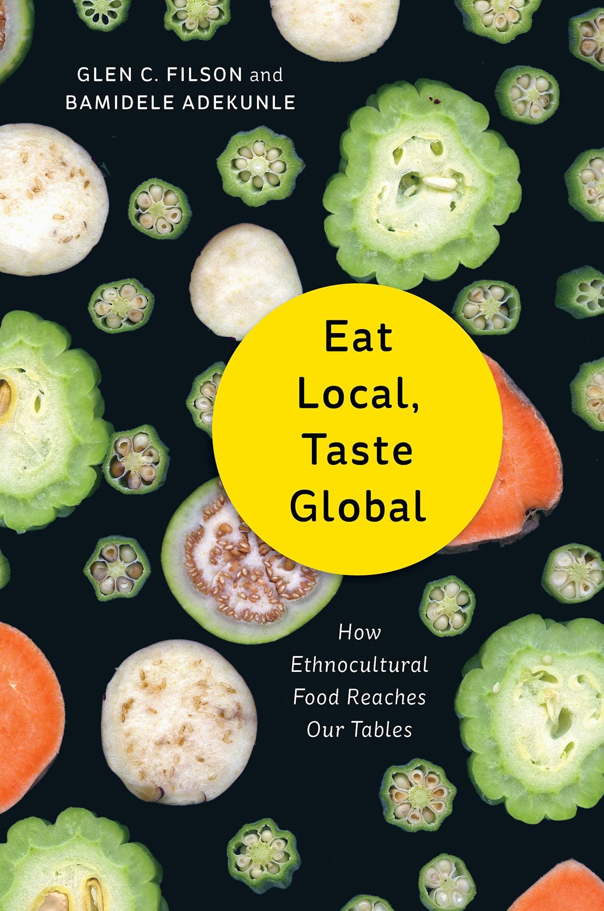 Eat Local, Taste Global: How Ethnocultural Food Reaches Our Tables