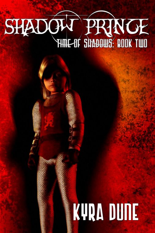 Shadow Prince: Time Of Shadows: Book Two