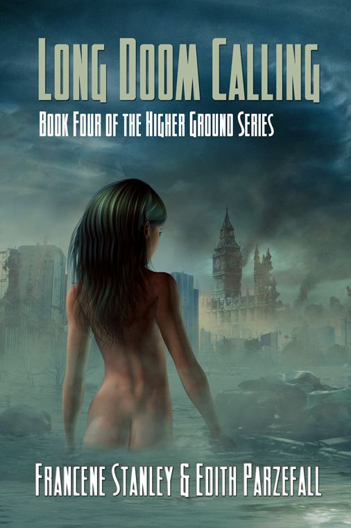 Long Doom Calling: Higher Ground Series - Book Four
