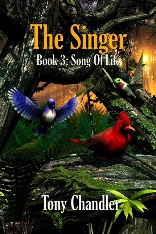 The Singer: Book 3: Song Of Life
