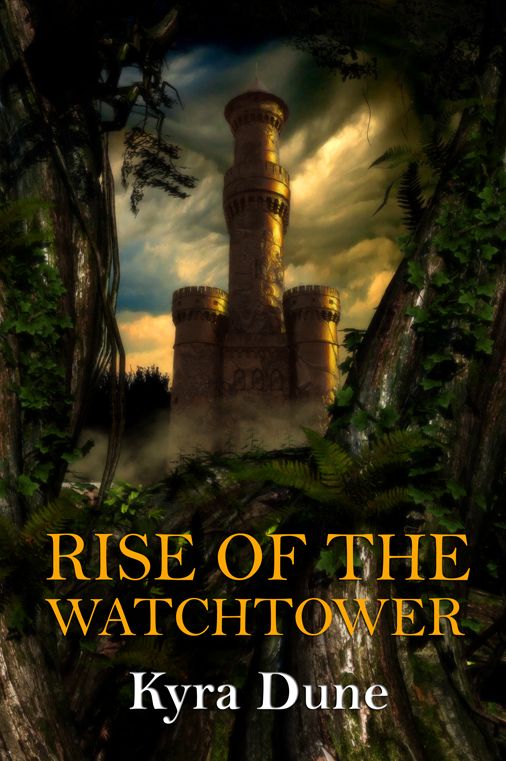 Rise Of The Watchtower: