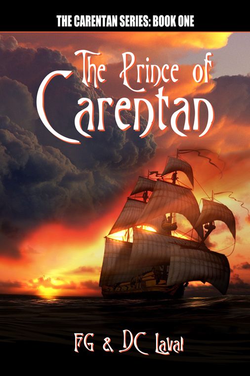 The Prince Of Carentan: Book One Of The Carentan Series
