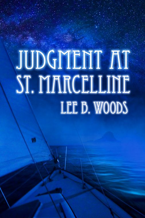 Judgement At St. Marcelline: