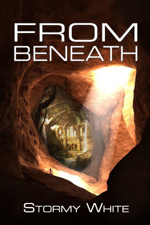 From Beneath