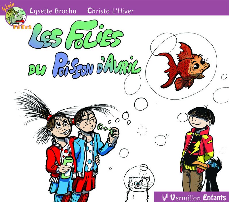 Les folies du poisson d'avril