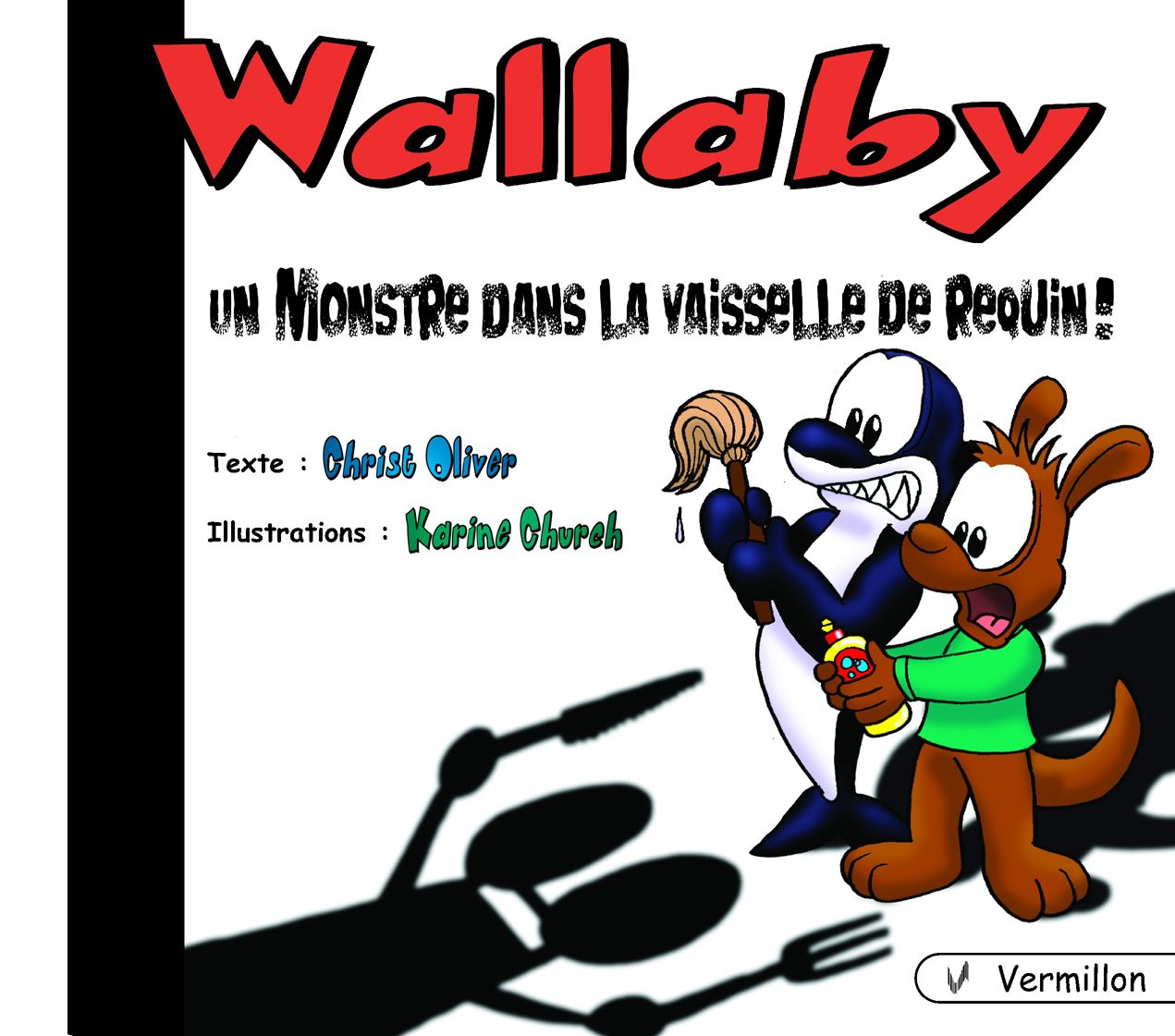 Wallaby I: Un monstre dans la vaisselle de Requin!
