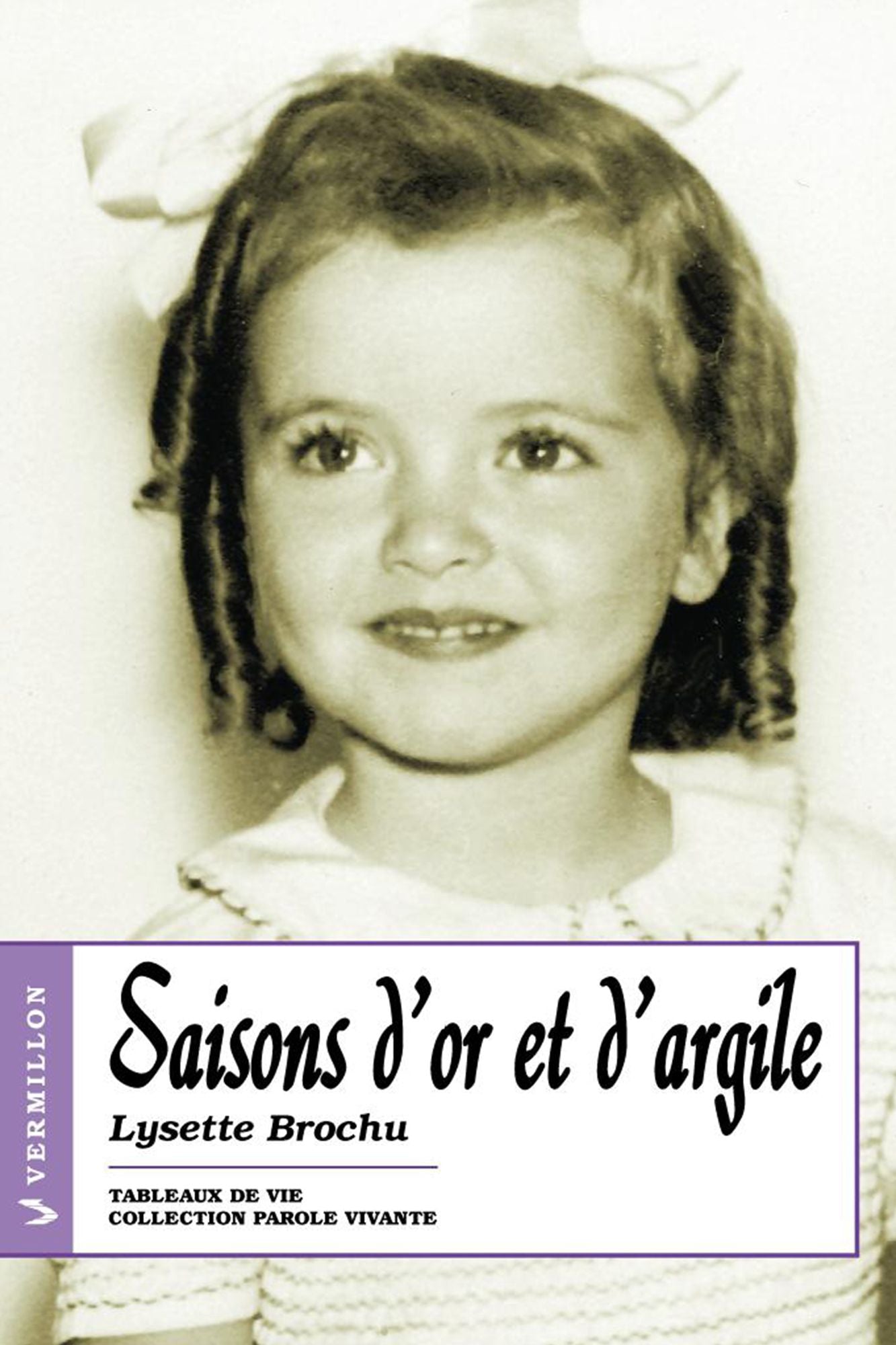 Saisons d'or et d'argile: Tableaux de vie