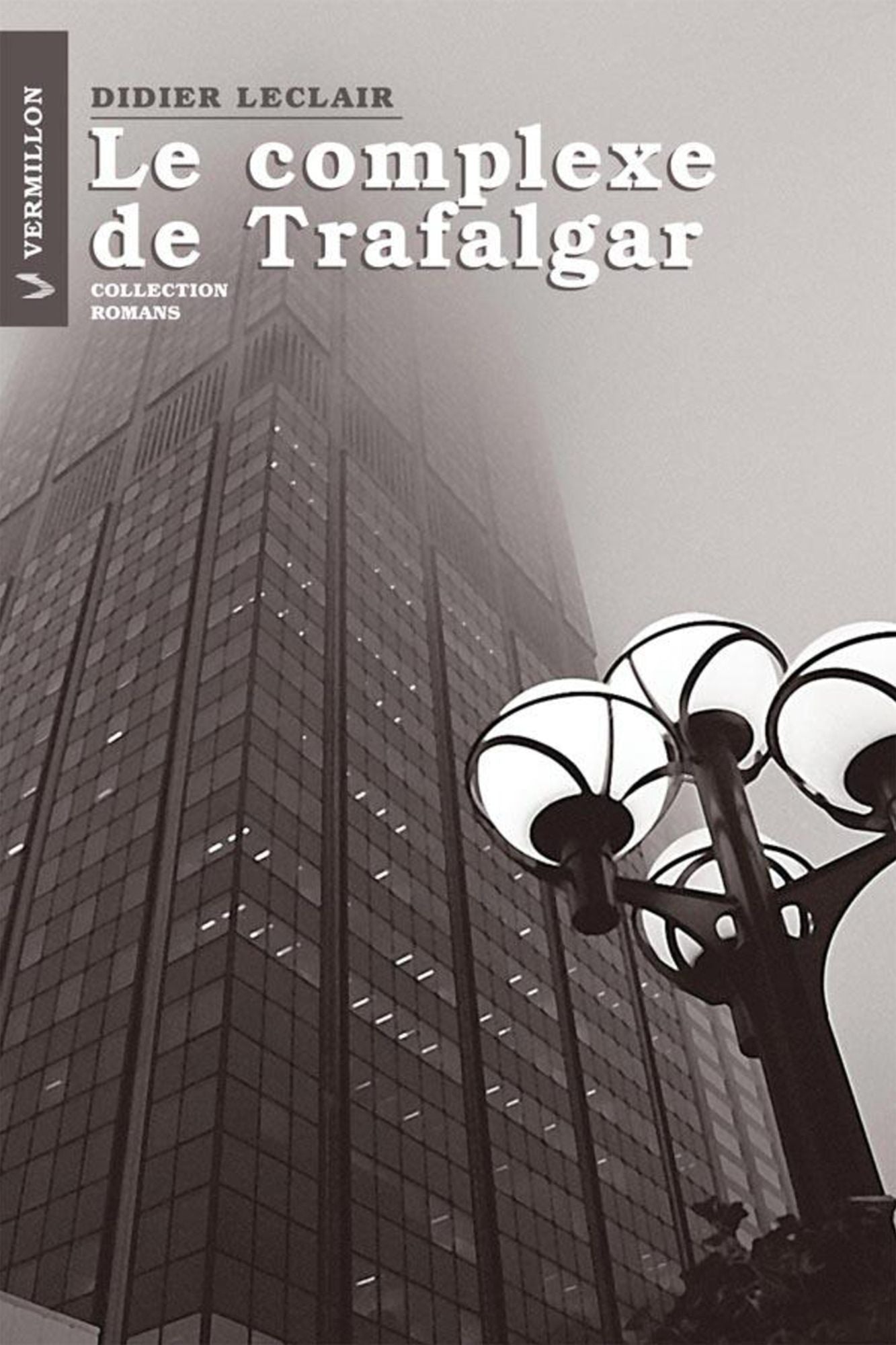 Le complexe de Trafalgar