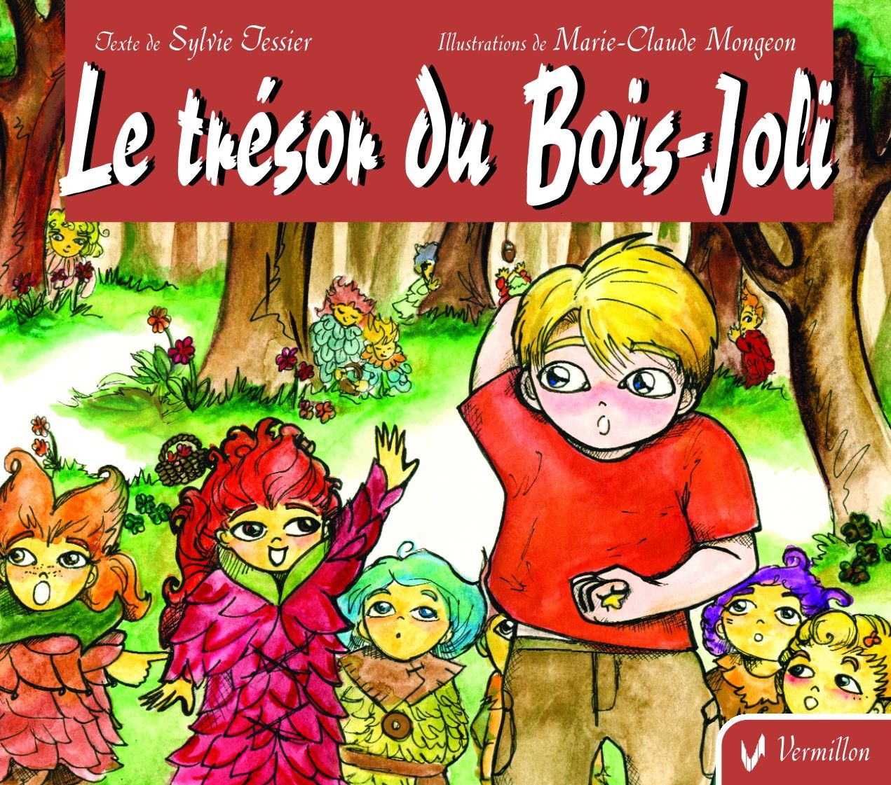 Le trésor du Bois-Joli
