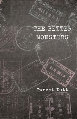 The Better Monsters