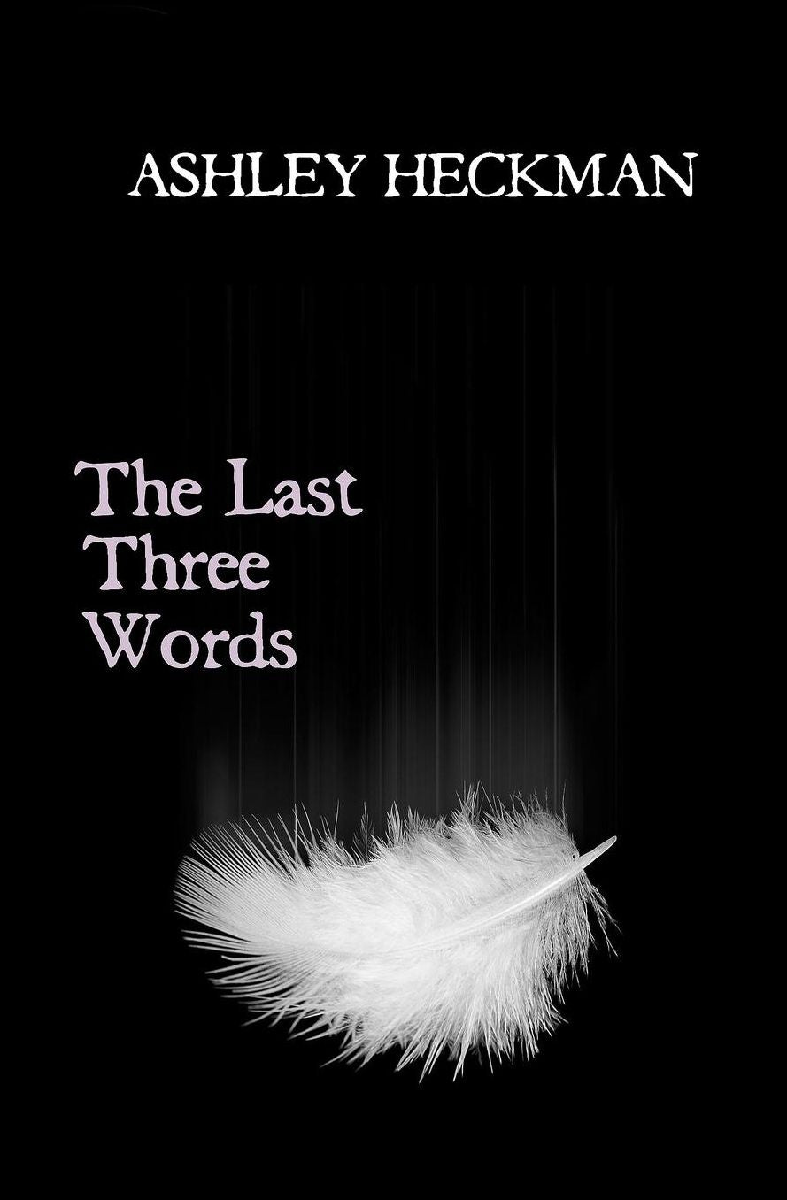 The Last Three Words