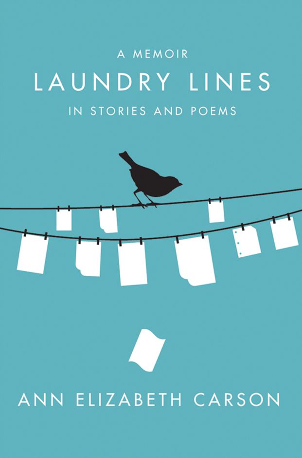 Laundry Lines: Poems and Stories