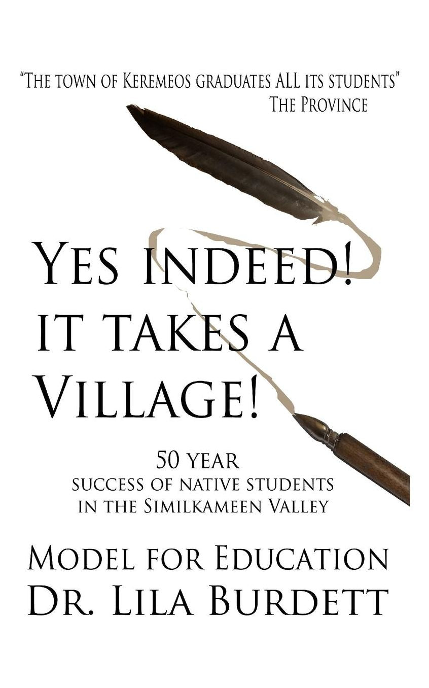 Yes Indeed! It Takes A Village!: Model For Education