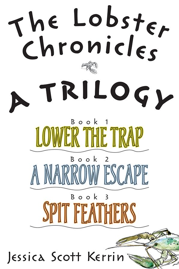 Lobster Chronicles: A Trilogy, The