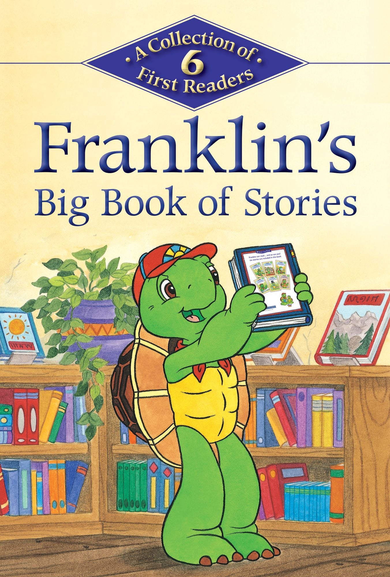Franklin's Big Book of Stories: A Collection of 6 First Readers