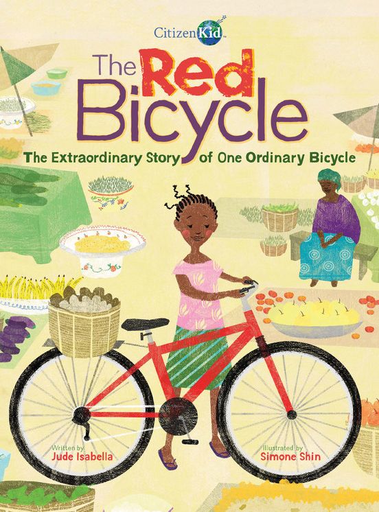 The Red Bicycle : The Extraordinary Story of One Ordinary Bicycle