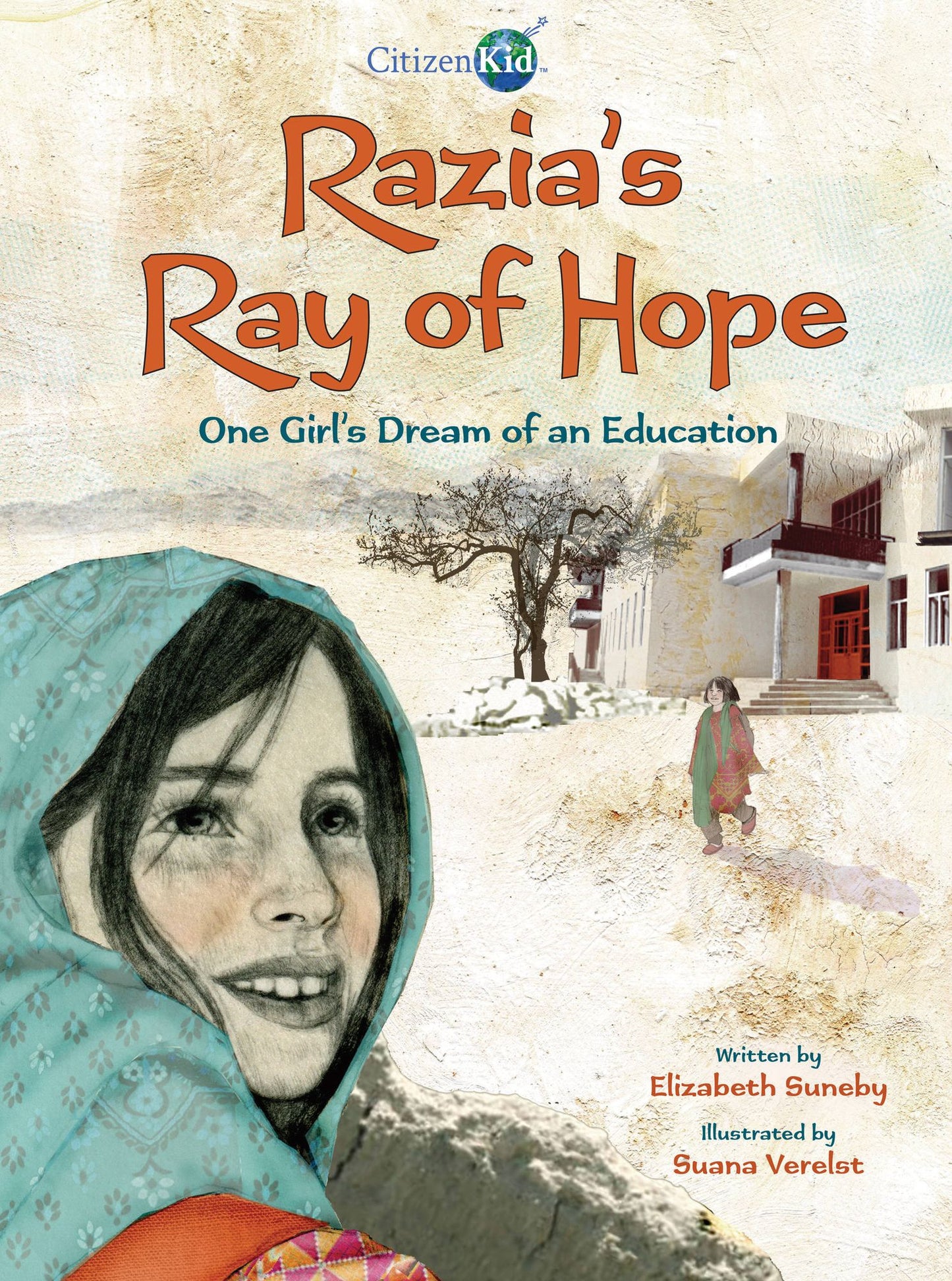 Razia's Ray of Hope : One Girl's Dream of an Education