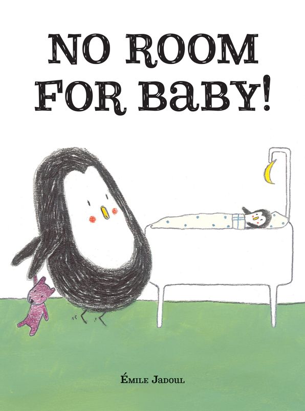No Room for Baby!
