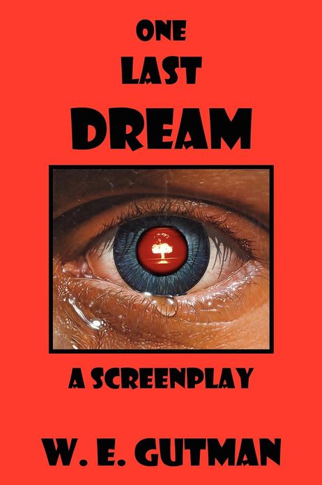 One Last Dream: A Screenplay