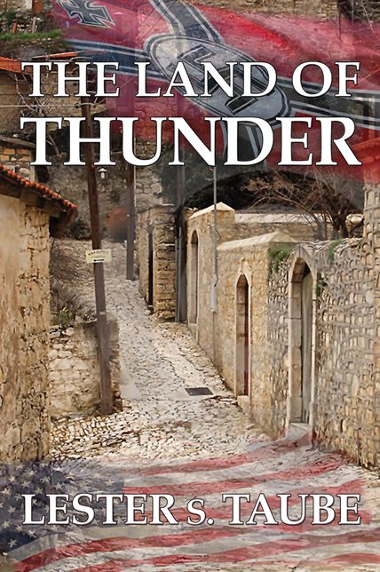 The Land of Thunder: A Saga of Love in Brutal Germany