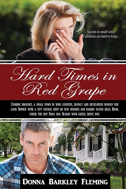 Hard Times in Red Grape: Secrets in Small Town California Are Hard to Keep