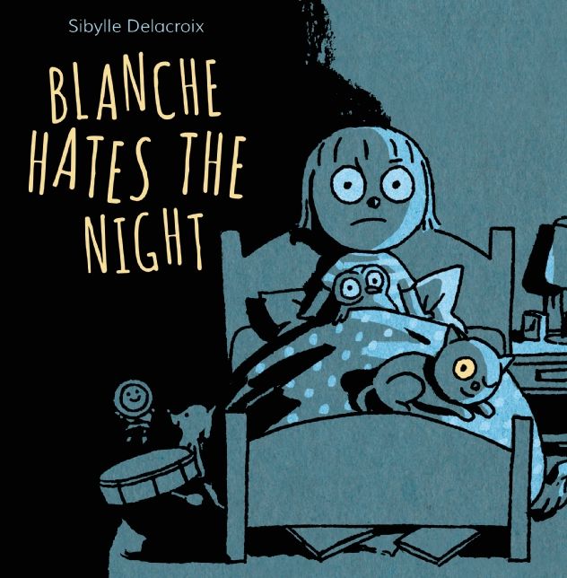 Blanche Hates the Night