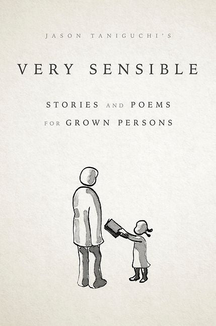 Very Sensible Stories and Poems for Grown Persons