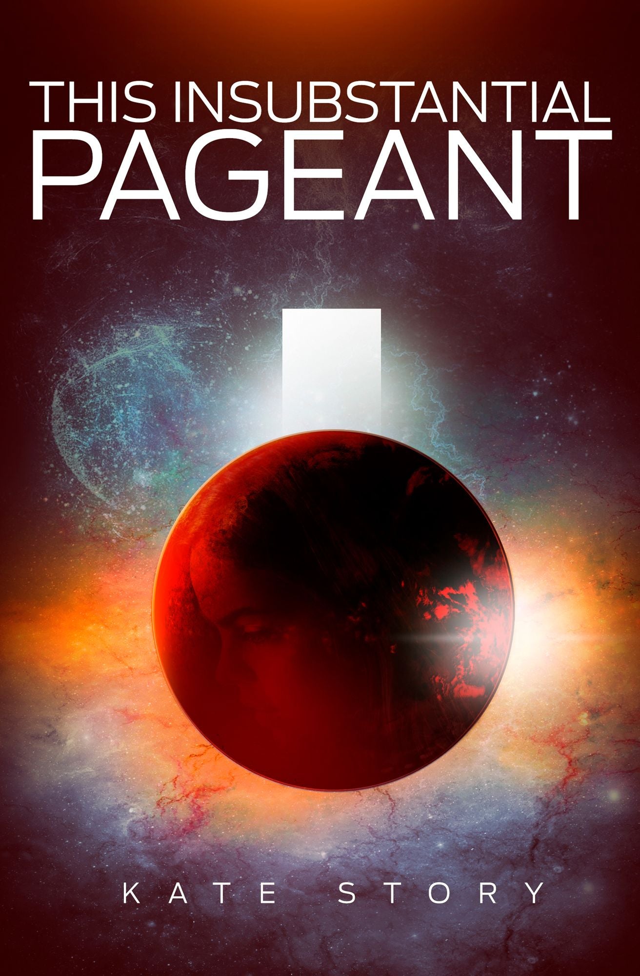 This Insubstantial Pageant