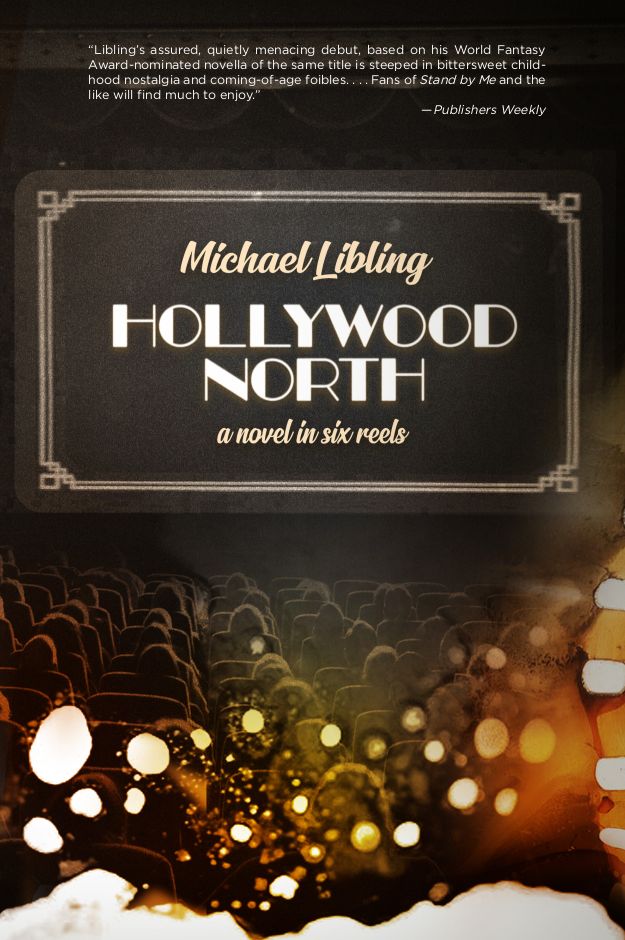 Hollywood North: Life, Love Death in Six Reels