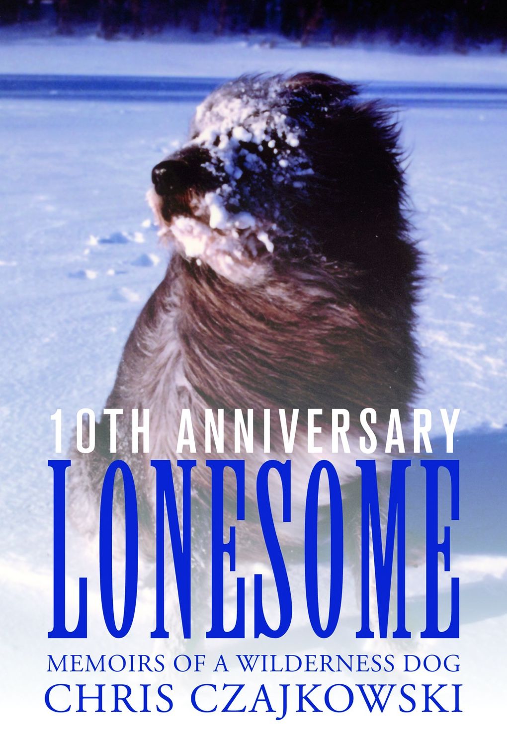 Lonesome: Memoirs of a Wilderness Dog