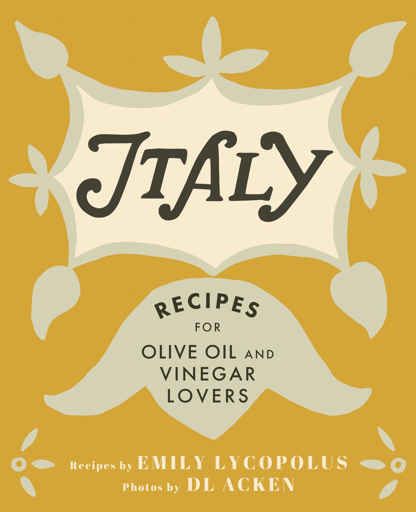 Italy for Olive Oil and Vinegar Lovers