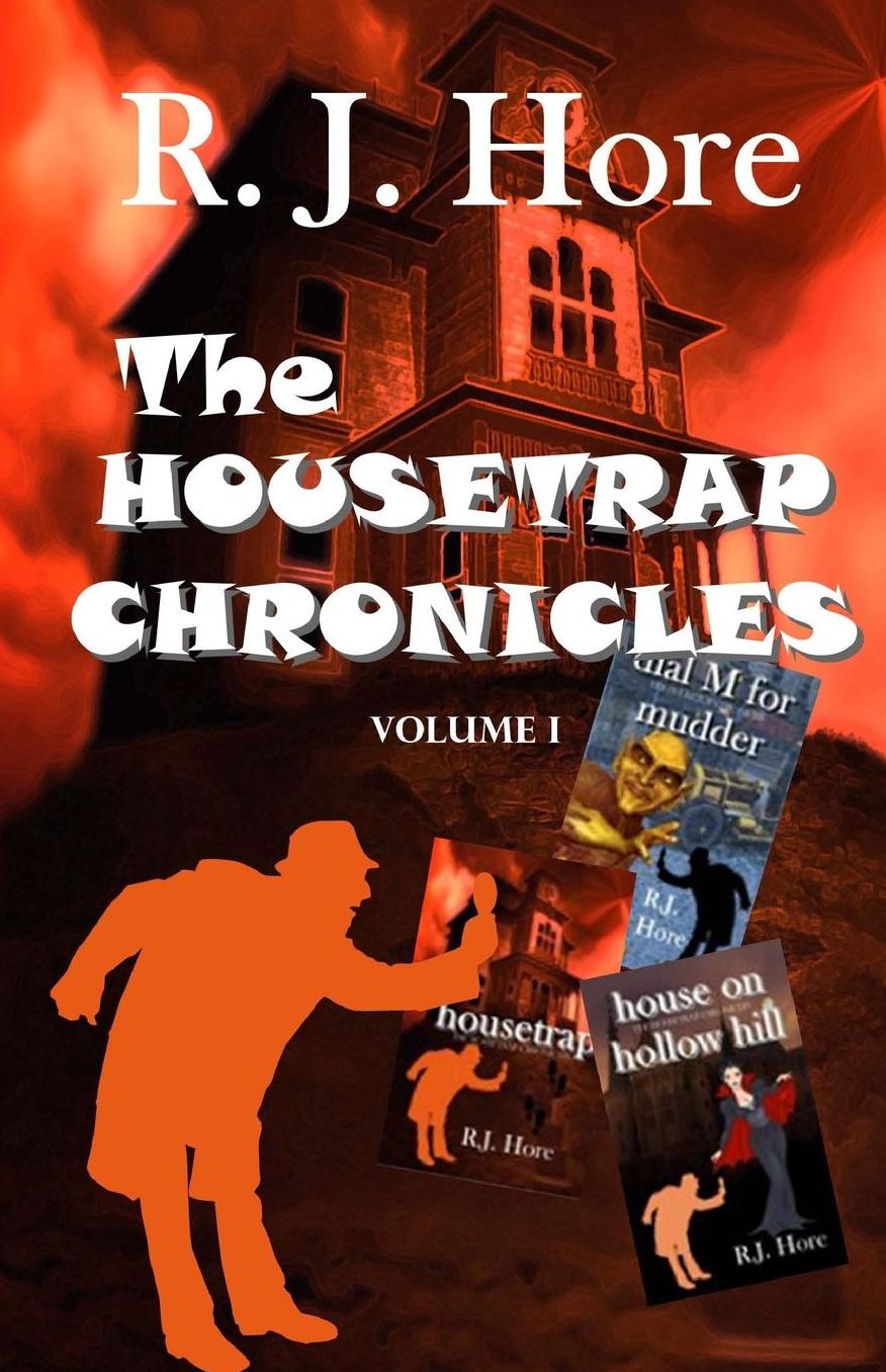 The Housetrap Chronicles
