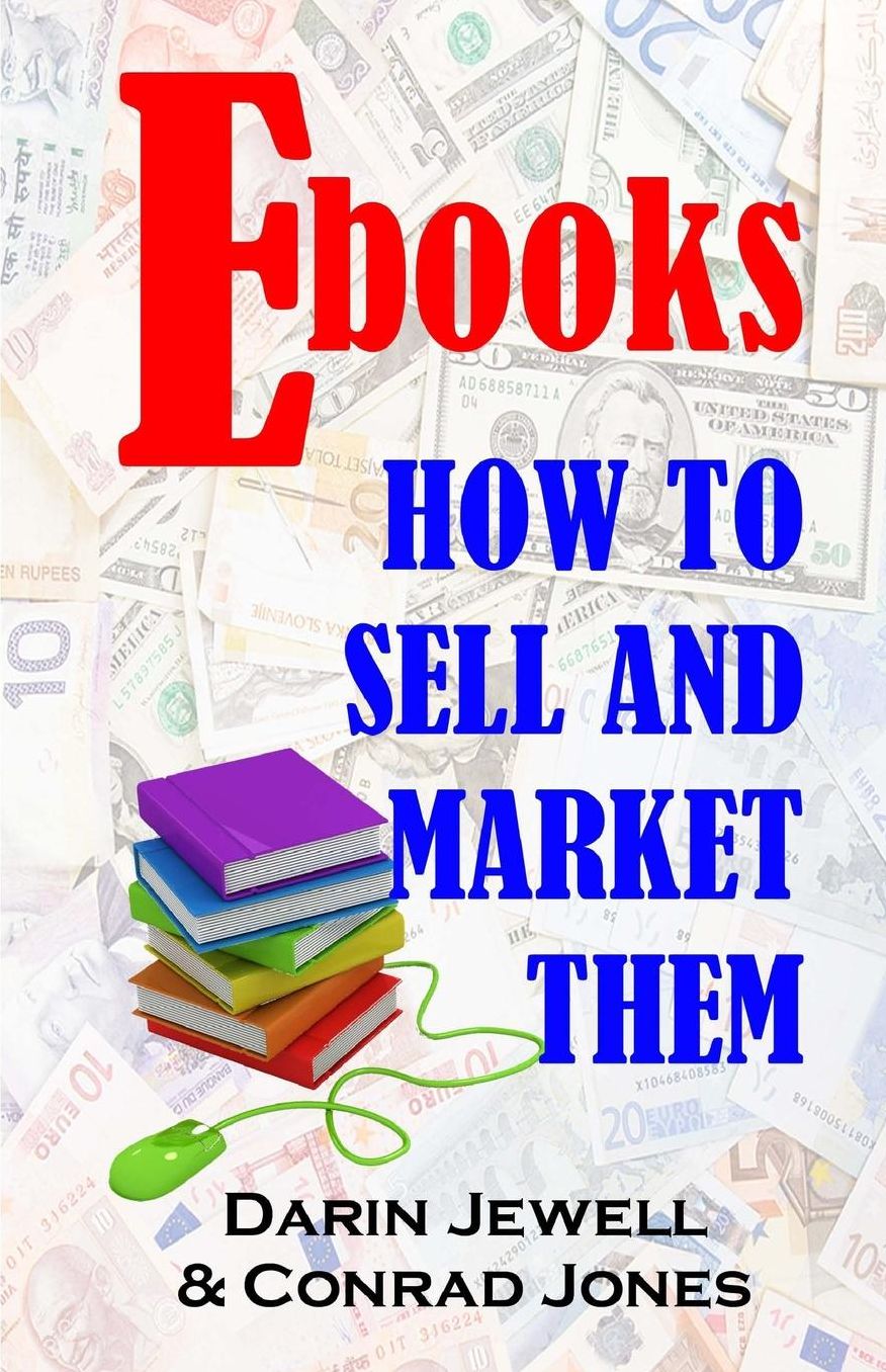 Ebook: How To Market And Sell Them