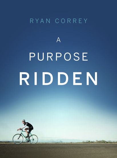 A Purpose Ridden