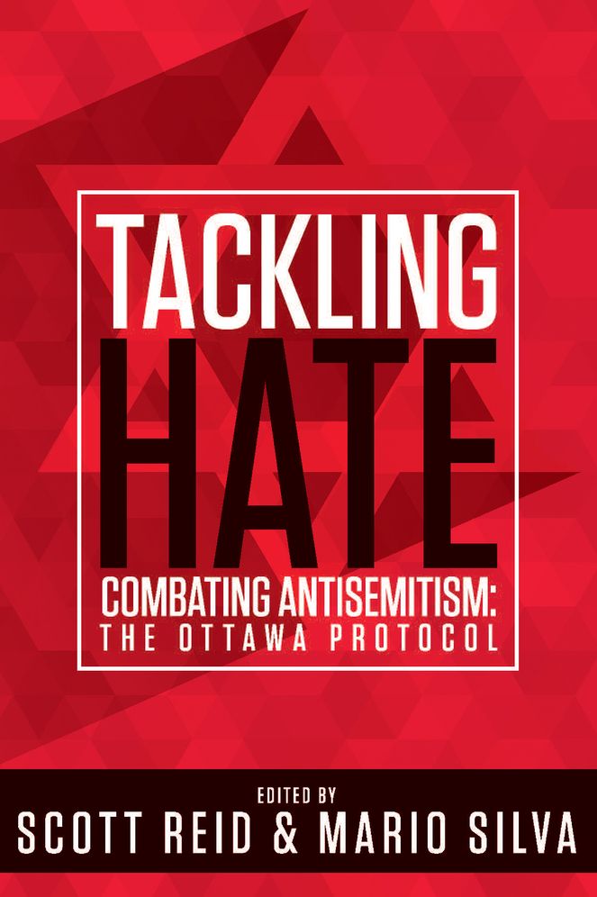 Tackling Hate:Combating Antisemitism: the Ottawa Protocol: Combating Antisemitism: the Ottawa Protocol